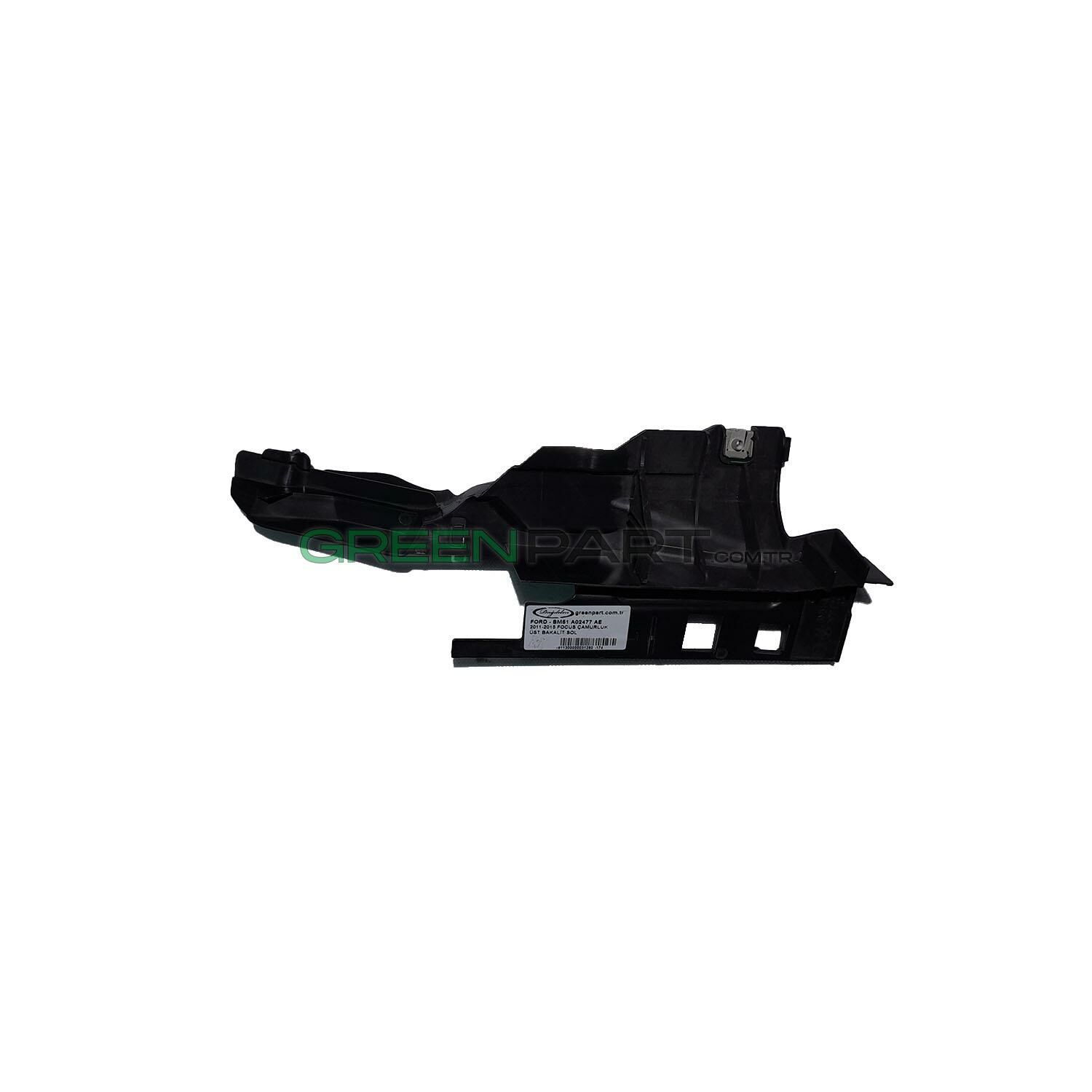 2011-2017 FORD FOCUS PANEL ÜST BRAKETİ SOL (BM51 A02477 AE)