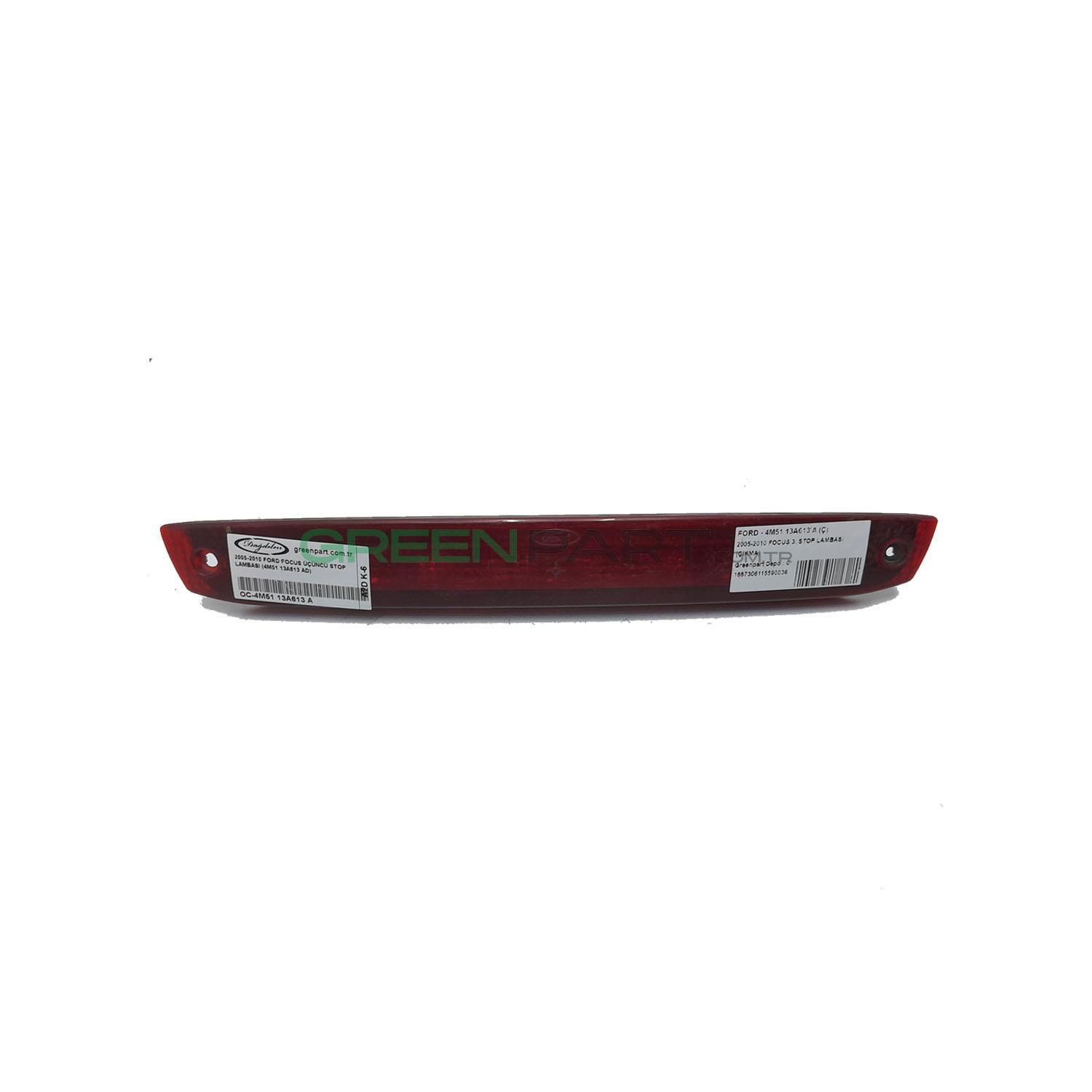 2005-2010 FORD FOCUS ÜÇÜNCÜ STOP LAMBASI (4M51 13A613 AD)
