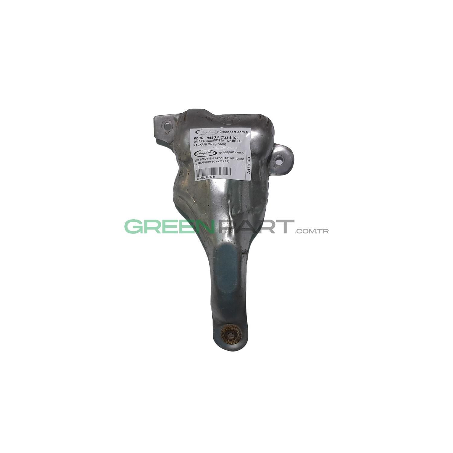 2018- Ford Fiesta/Focus/Puma Turbo Isı Kalkanı (H6Bg 6K733 Ba)