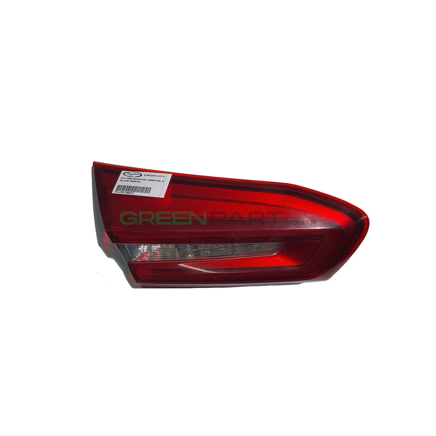 2018- FORD FOCUS STOP LAMBASI SOL İÇ HB (JX7B 13A603 DA)
