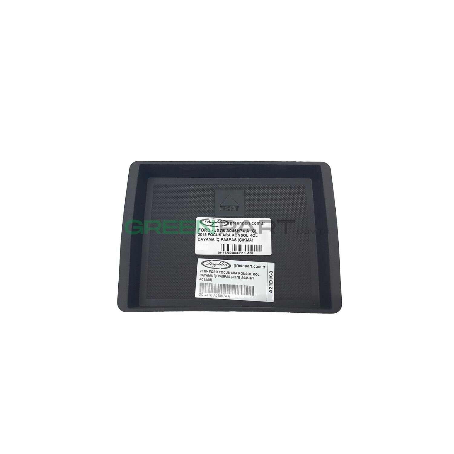 2018- Ford Focus Ara Konsol Kol Dayama İç Paspas (Jx7B A045H74 Ac3Ja6)