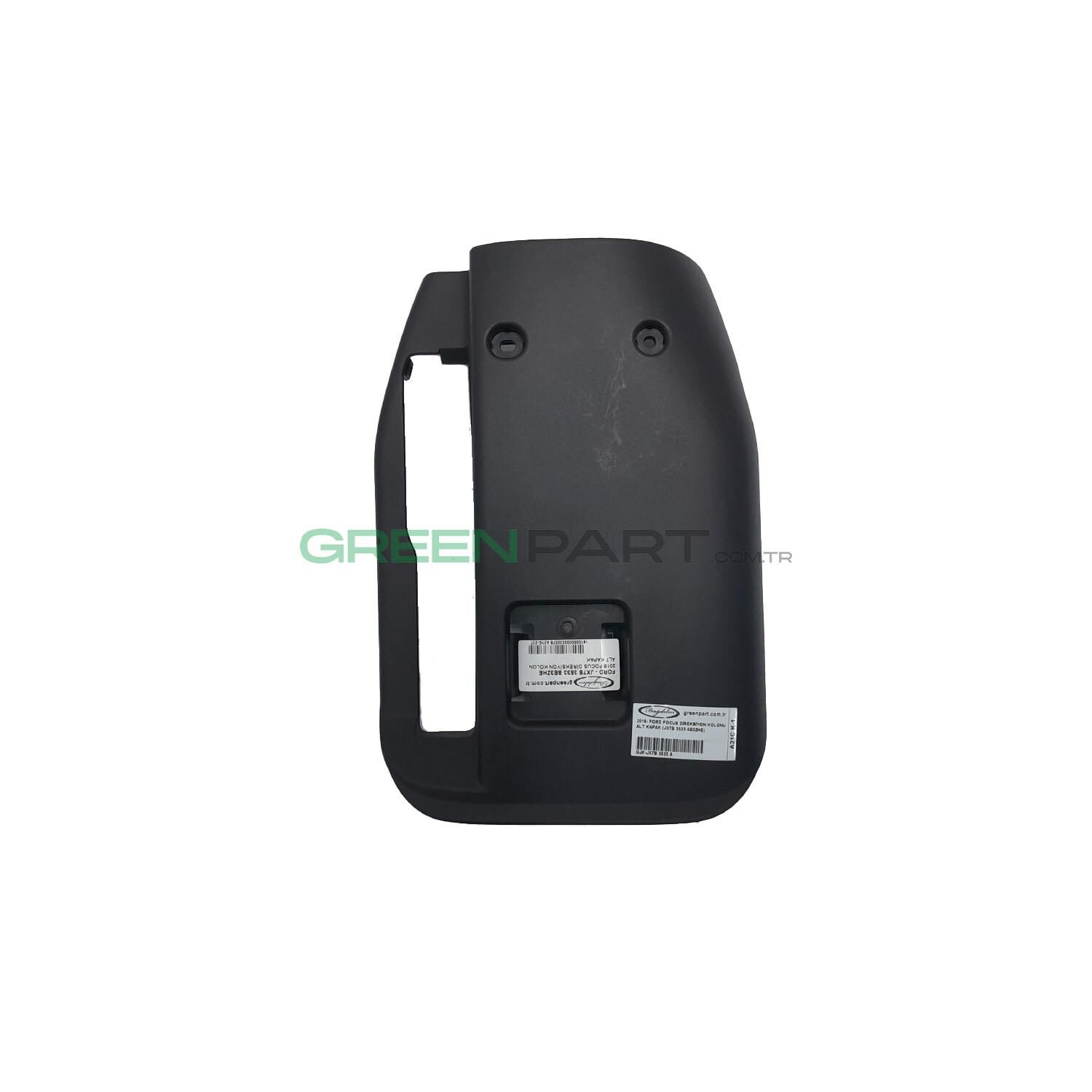 2018- Ford Focus Direksiyon Kolonu Alt Kapak (Jx7B 3533 Ae3Zhe)
